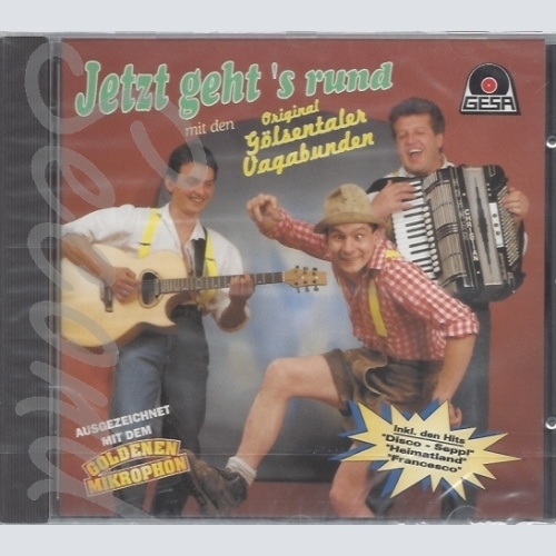 CD--ORIG. GOELSENTALER VAGABUNDEN -2007- -- JETZT GEHT'S RUND