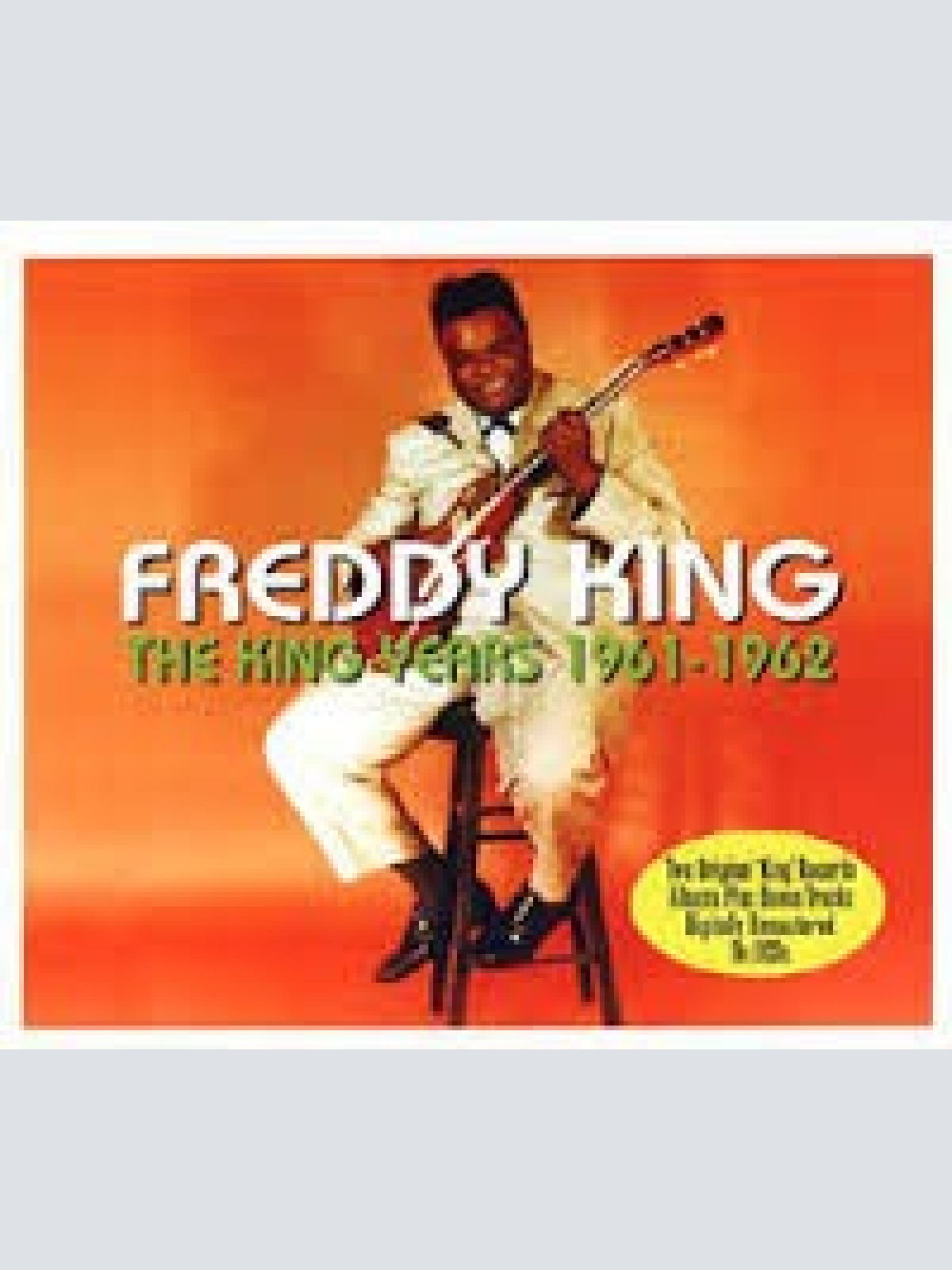 2xCD, Album, Comp Freddy King* - The King Years 1961-1962