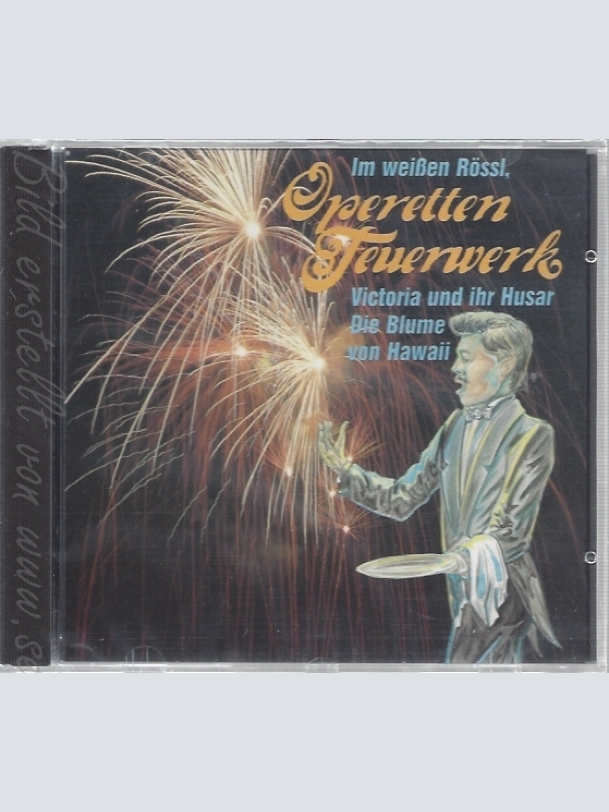 CD--IM WEISSEN RÖSSL--OPERETTEN FEUERWERK-