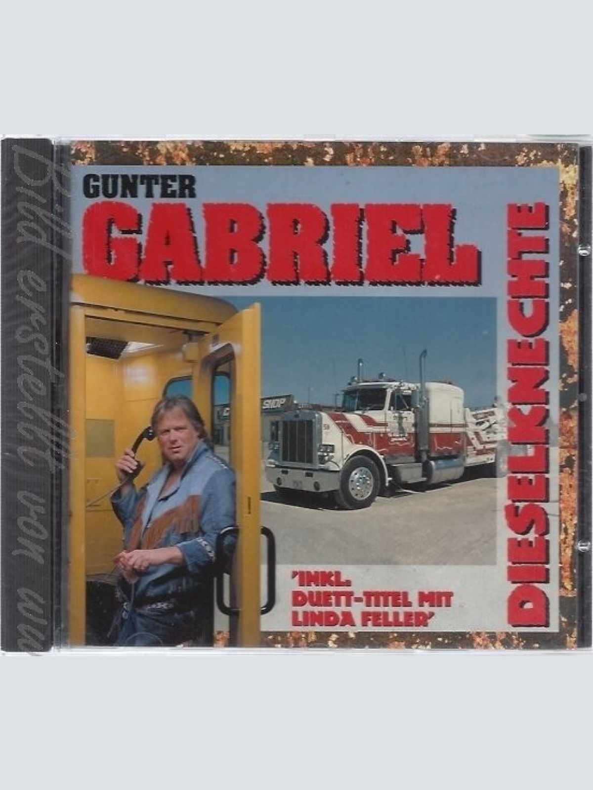 CD--GUNTER GABRIEL UND VARIOUS -- -- DIESELKNECHTE