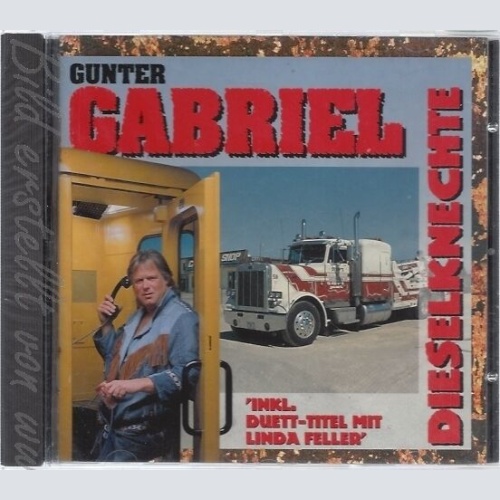 CD--GUNTER GABRIEL UND VARIOUS -- -- DIESELKNECHTE