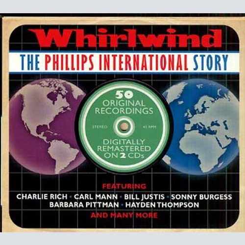 2xCD, Comp, RM Various - Whirlwind - The Phillips International Story