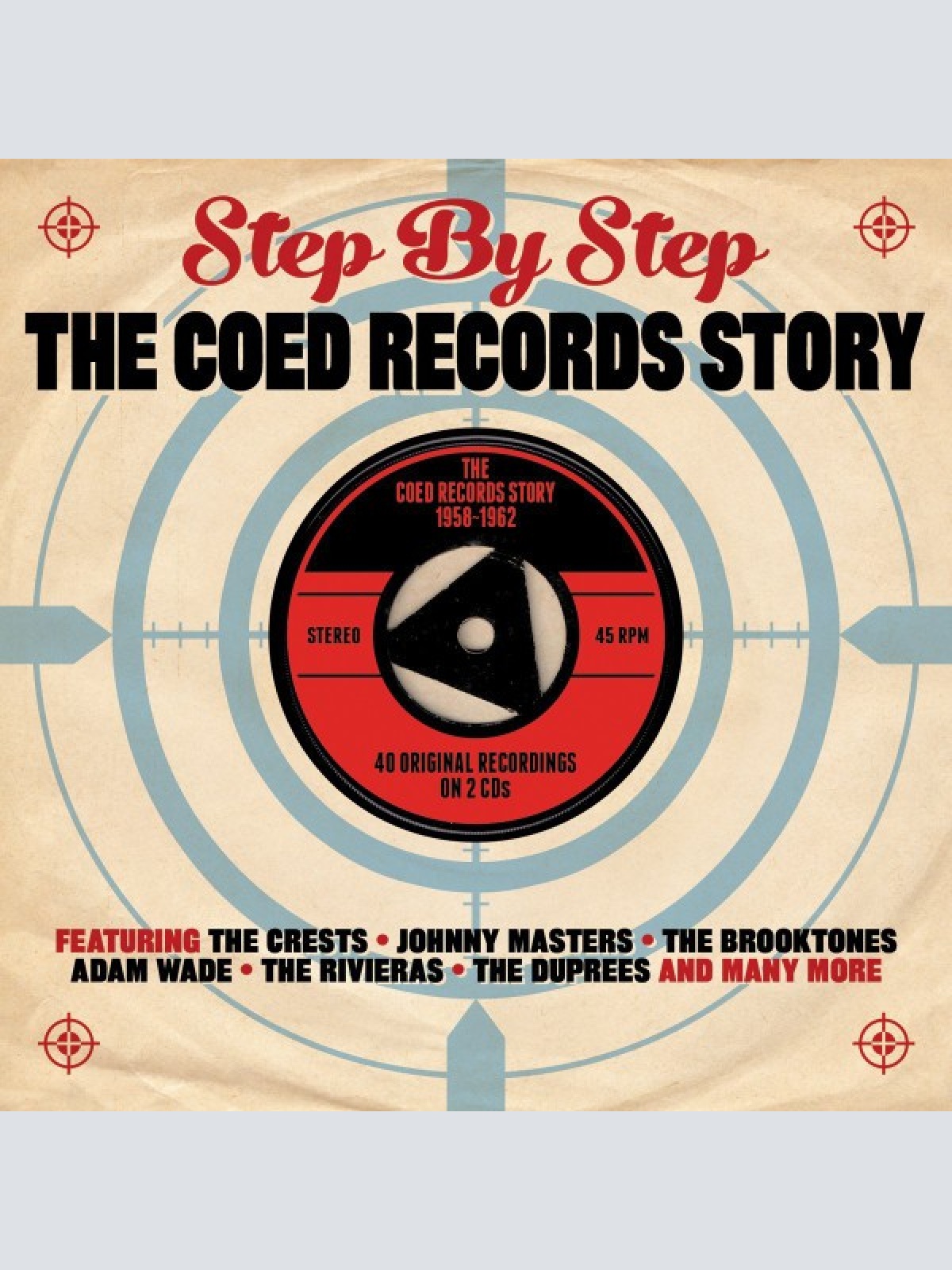 2xCD, Comp Various - Step By Step: The Coed Records Story 1958-1962