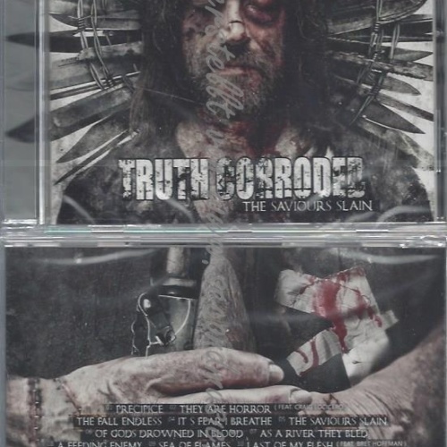 CD--TRUTH CORRODED--THE SAVIOURS SLAIN