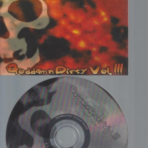 CD-GODDAMN DIRTY VOL III