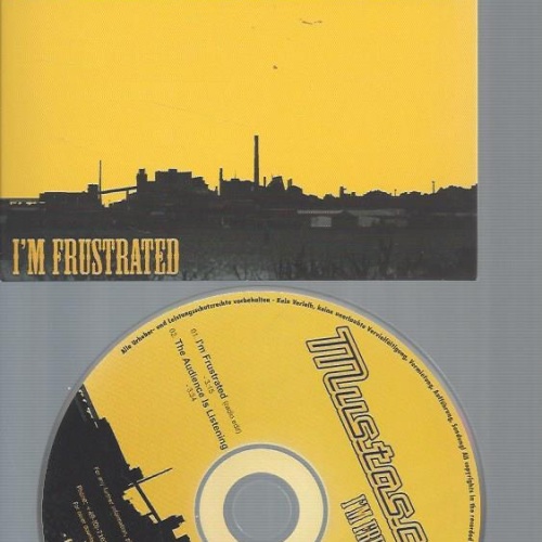 CD-MUSTASCH I'M FRUSTRATED // PROMO