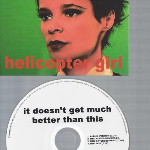 CD--HELICOPTER GIRL IT DOESN'T GET MUCH BETTER THAN THIS // PROMO