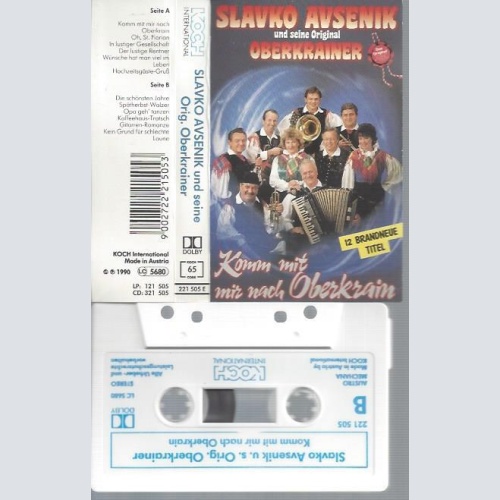 MC--SLAVKO AVSENIK KOMM MIT MIR NACH OBERKRAIN