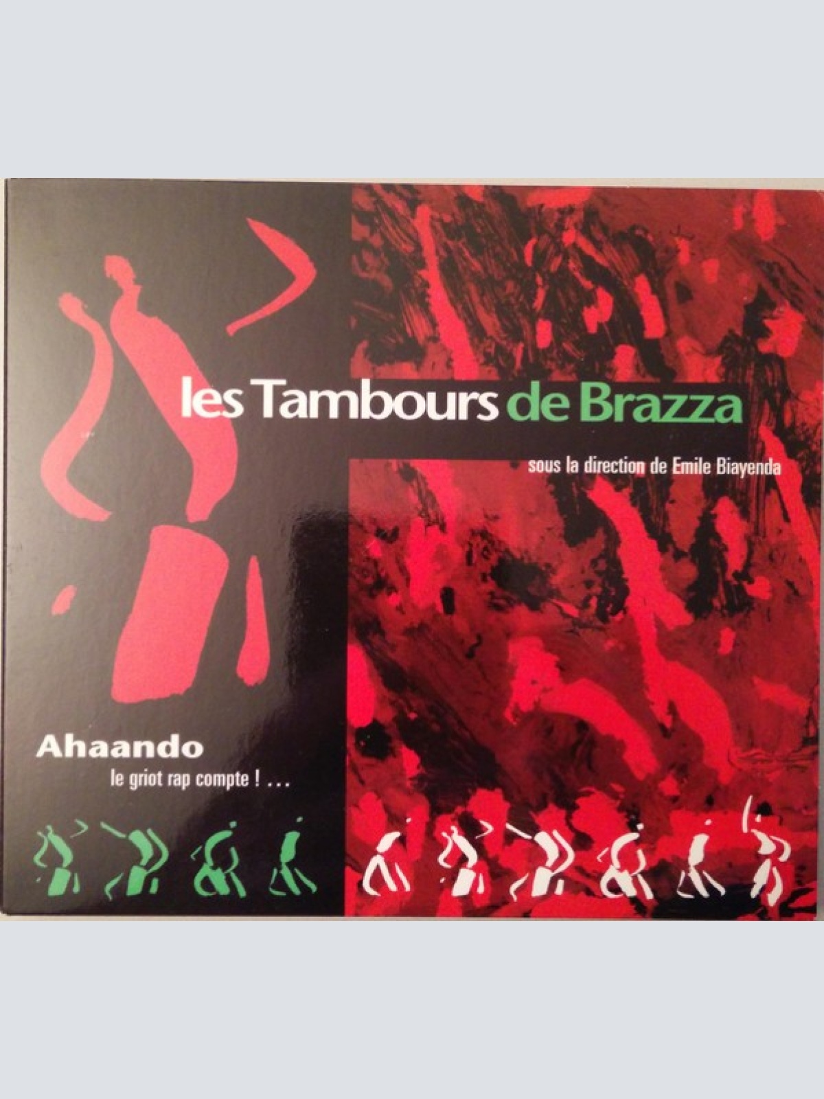 CD, Album Les Tambours De Brazza - Ahaando (Le Griot Rap Compte ! ...)