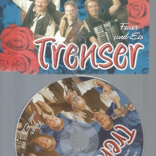 CD--FEUER UND EIS/ TRENSER--LASS DIE ROSEN WIEDER BLÜHEN