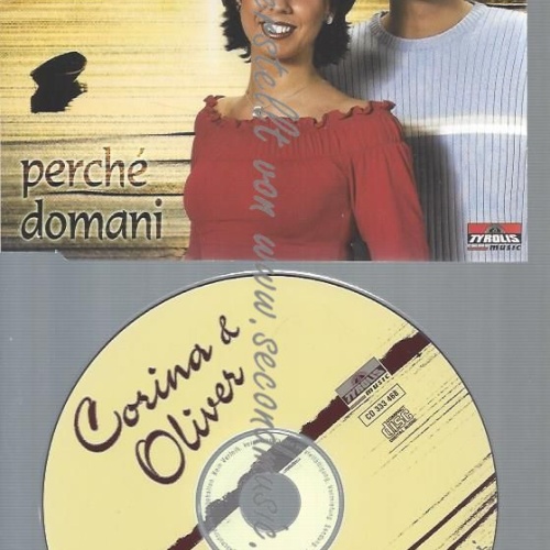 CD--CORINA & OLIVER--PERCHE DOMANI
