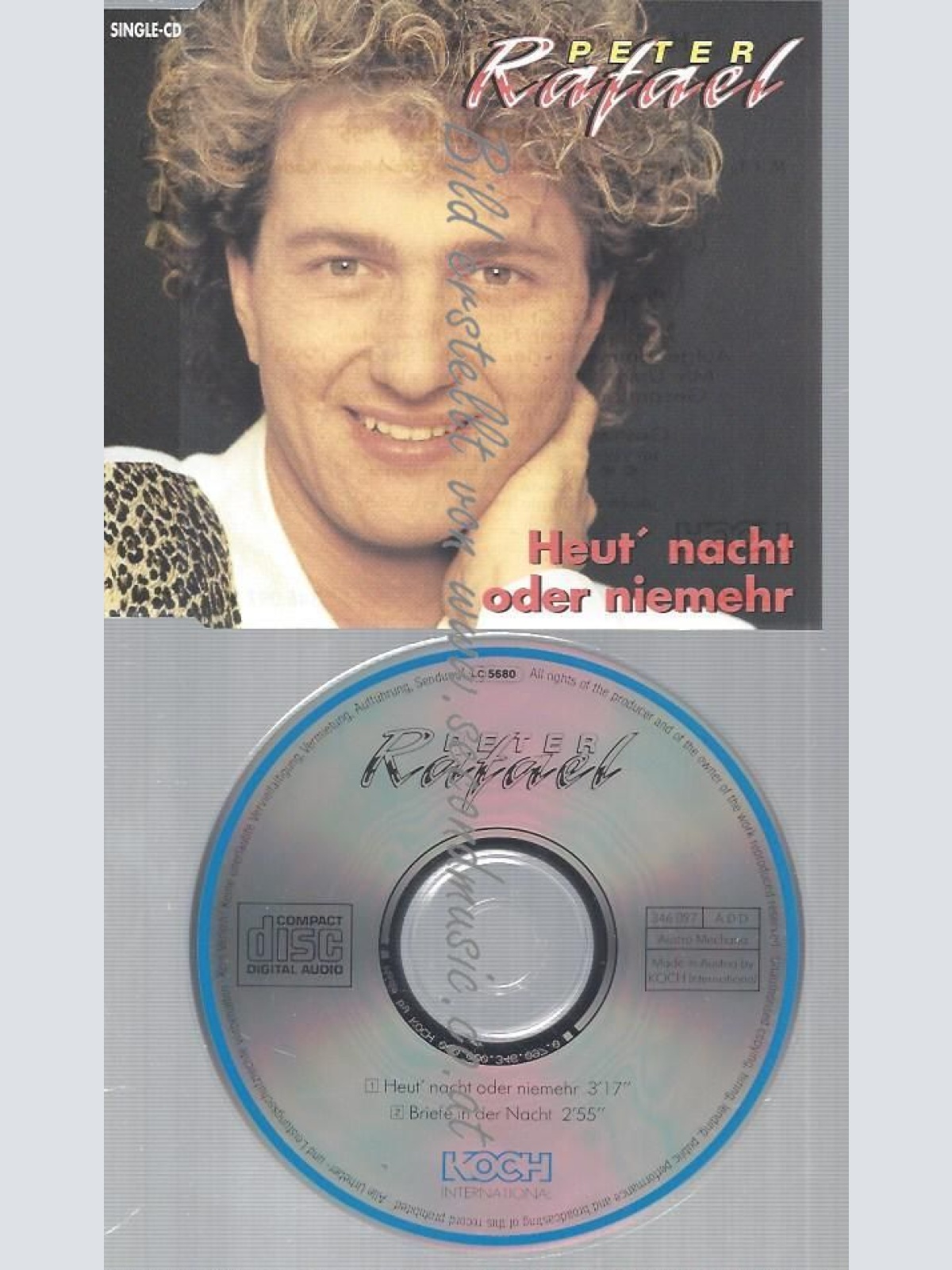 CD--PETER RAFAEL--HEUT' NACHT ODER NIEMEHR