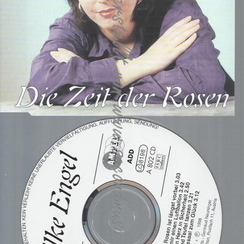 CD--ELKE ENGEL--DIE ZEIT DER ROSEN IST LÕNGST VORBEI --SINGLE