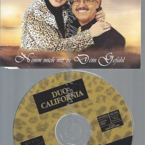 CD--DUO CALIFORNIA  --NIMM MICH MIT IN DEIN GEFHL