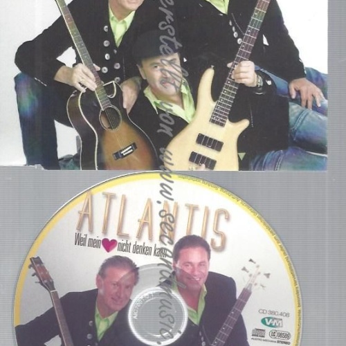 CD--ATLANTIS --WEIL MEIN HERZ NICHT DENKEN KANN