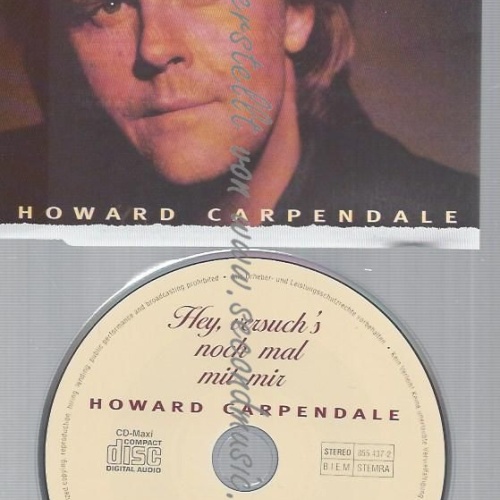 CD--HOWARD CARPENDALE--HEY, VERSUCH'S NOCH MAL MIT MIR
