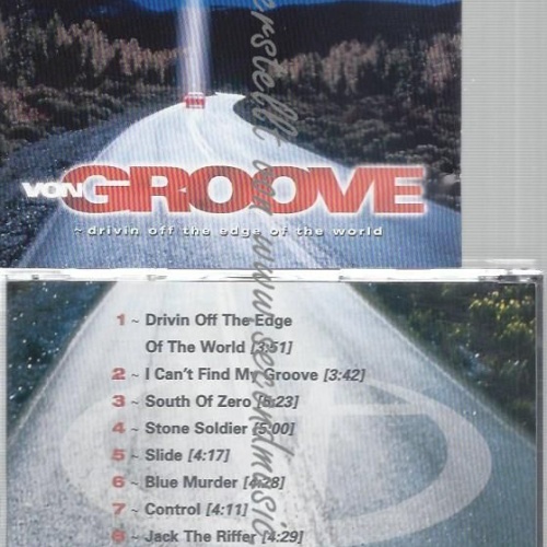 CD--VON GROOVE--DRIVIN OFF THE EDGE OF THE WORLD