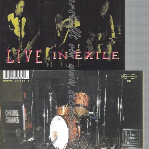 CD--THE CHROME CRANKS--LIVE IN EXILE