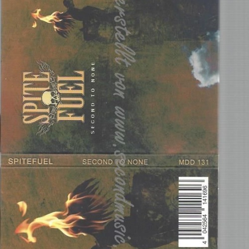CD--SPITEFUEL--SECOND TO NONE