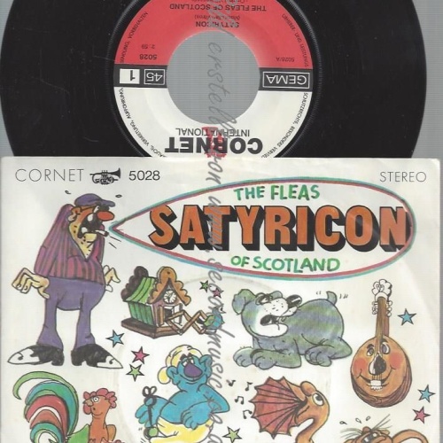 7" THE FLEAS OF SCOTLAND SATYRICON