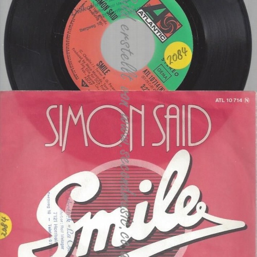 7"  SMILE SIMON SAID