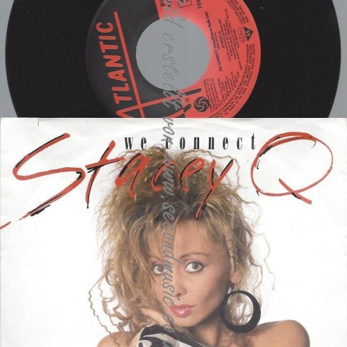 7"  Stacey Q  We Connect