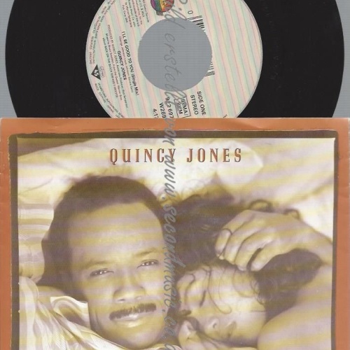 7" Quincy Jones    I'll Be Good To You