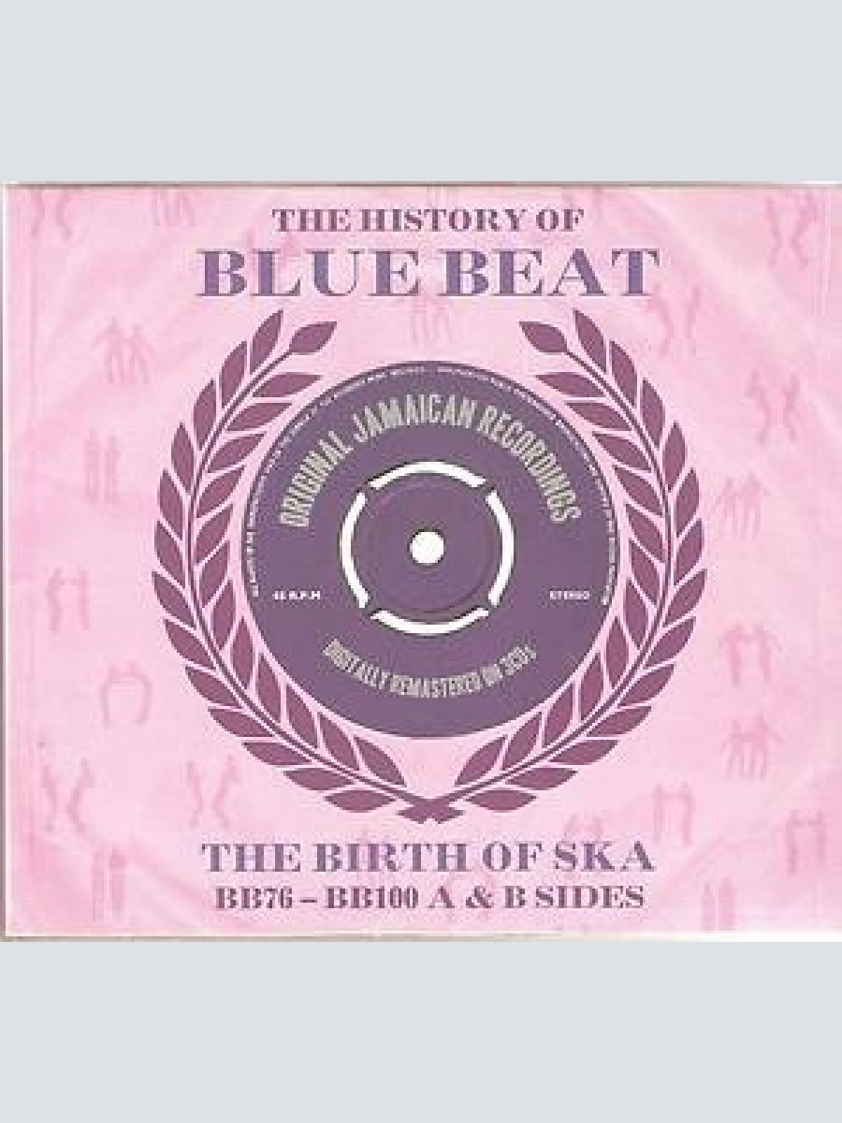 3xCD, Comp Various - The History Of Blue Beat - The Birth Of Ska BB76 - BB100...