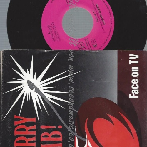 7"  Cherry Bomb!  Face On Tv
