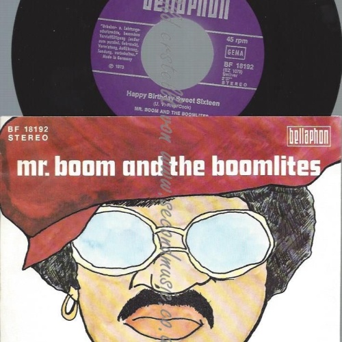 7"  Mr. Boom And The Boomlites  Happy Birthday Sweet Sixteen