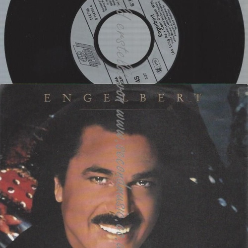 7"  Engelbert – (As Long As I Can) Dream With You