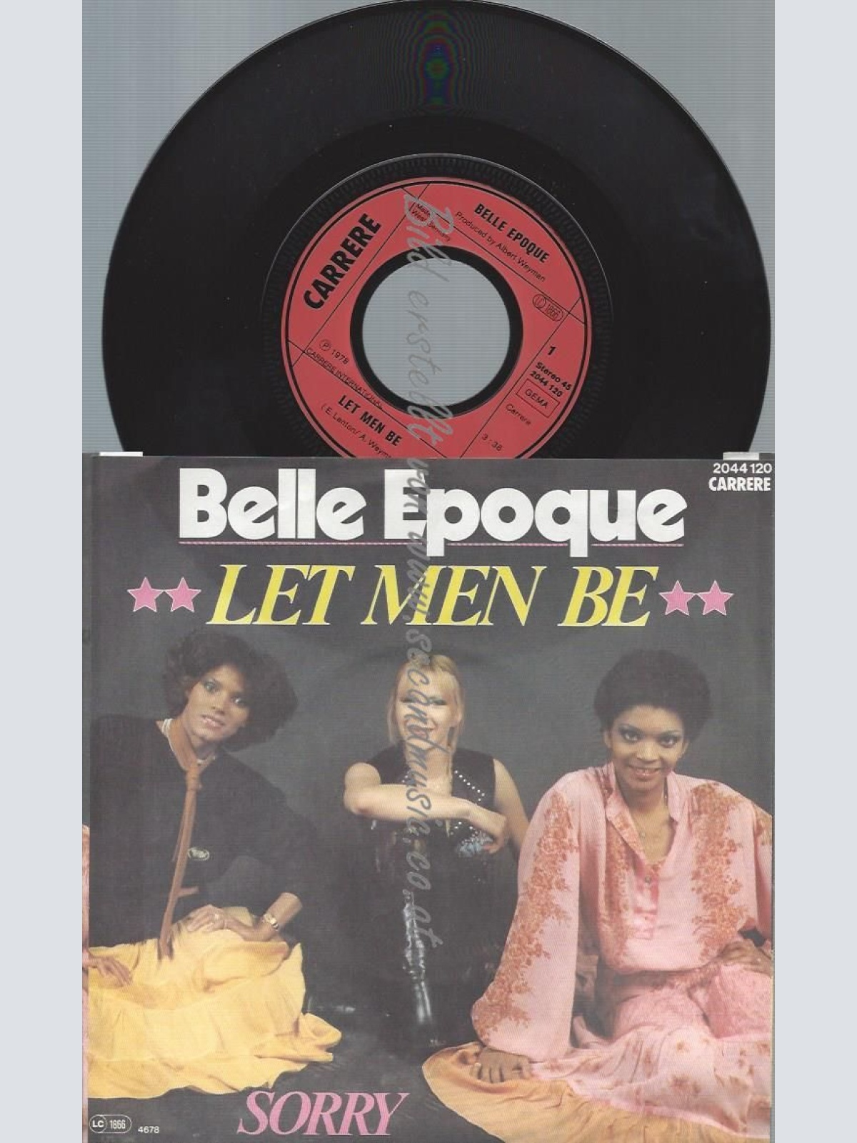 7"  Belle Epoque  Let Men Be