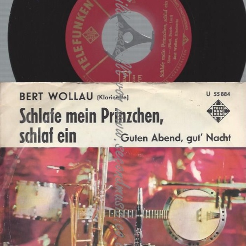 7"  BERT WOLLAU Schlafe Mein Prinzchen, Schlaf Ein