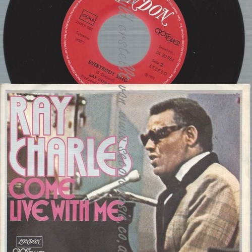 7"  Ray Charles – Come Live With Me