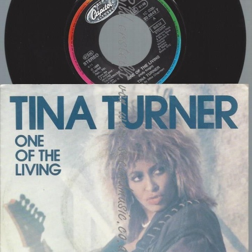 7" Tina Turner  One Of The Living