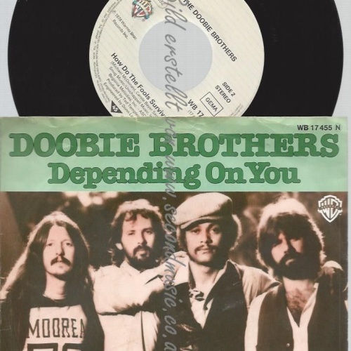 7"    Doobie Brothers*  Dependin' On You
