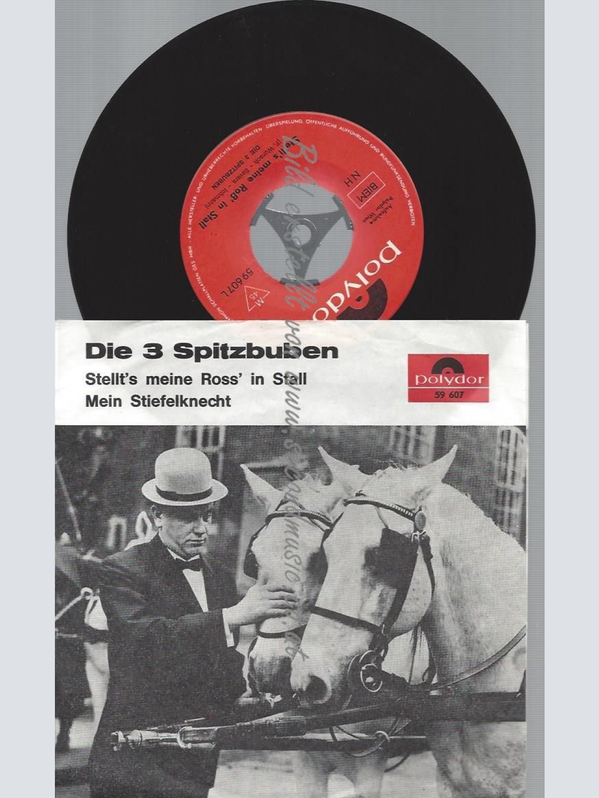 7"  Die 3 Spitzbuben – Stellt's Meine Ross' In Stall