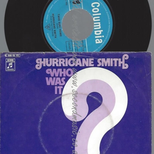 7"   Hurricane Smith  Who Was It