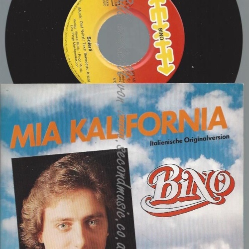 7"    Bino – Mia Kalifornia