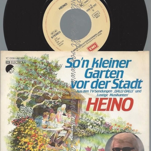 7"   Heino  So'n Kleiner Garten Vor Der Stadt