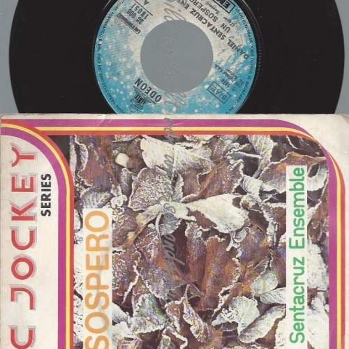 7"   Daniel Sentacruz Ensemble  Un Sospero