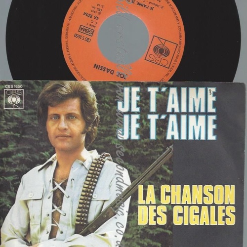 7"   Joe Dassin – Je T'Aime, Je T'Aime