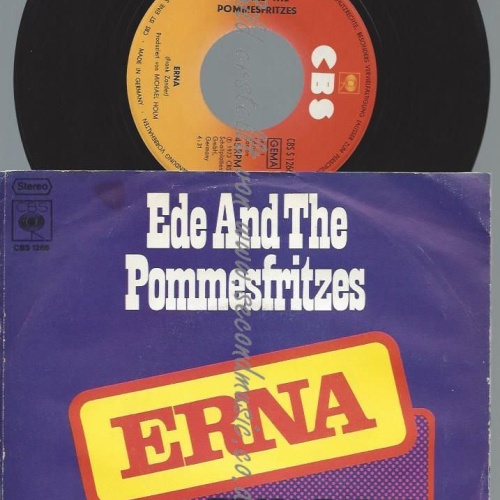 7"  Ede And The Pommesfritzes – Erna // F ZANDER