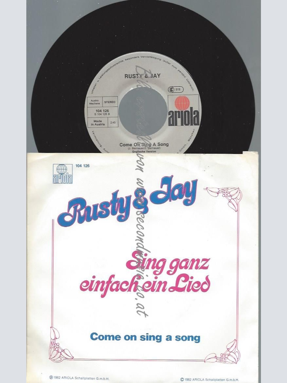 7" Rusty & Jay  Sing Ganz Einfach Ein Lied