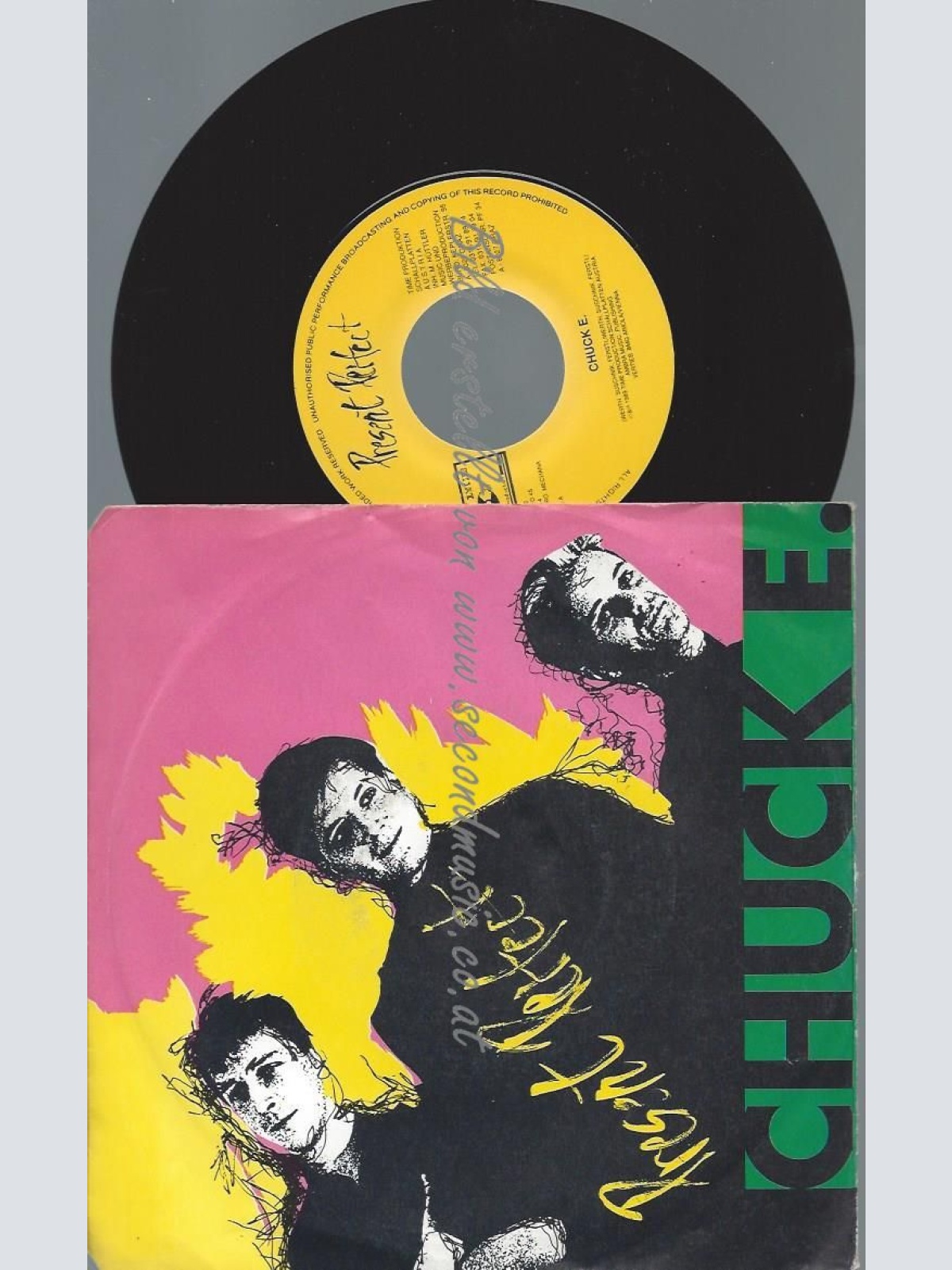 7"   CHUCK E  //  PRESENT PERFEKT