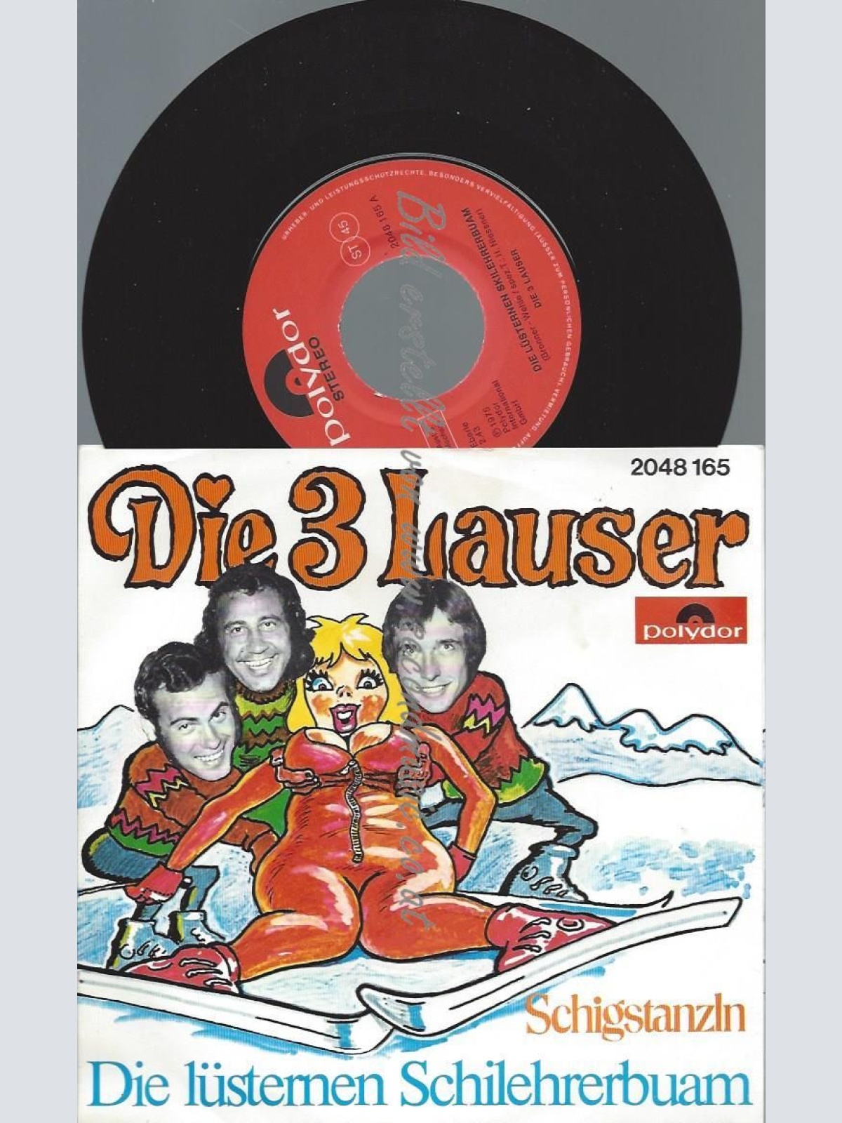7"   Die 3 Lauser  Die Lüsternen Skilehrerbuam