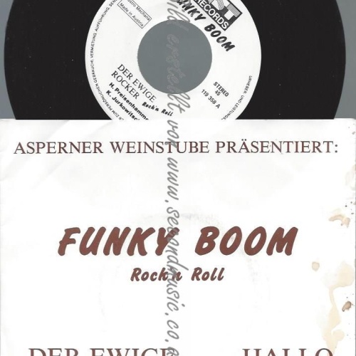 7" FUNKY BOOM  DER EWIGE ROCKER