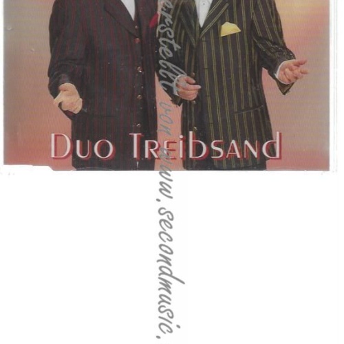 CD--DUO TREIBSAND   MIT DIR DAS IST IMMER WIEDER SCHÖN