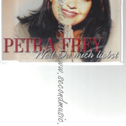 CD--Weil du Mich Liebst  // Frey,Petra