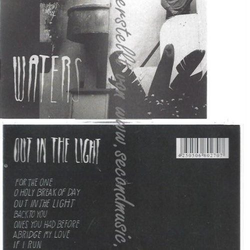 CD--WATERS--    OUT IN THE LIGHT